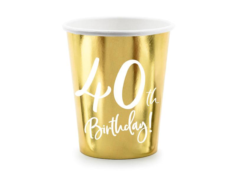 Becher 40th Birthday, gold, 220ml (1 VPE / 6 Stk.) - FeierGlanz